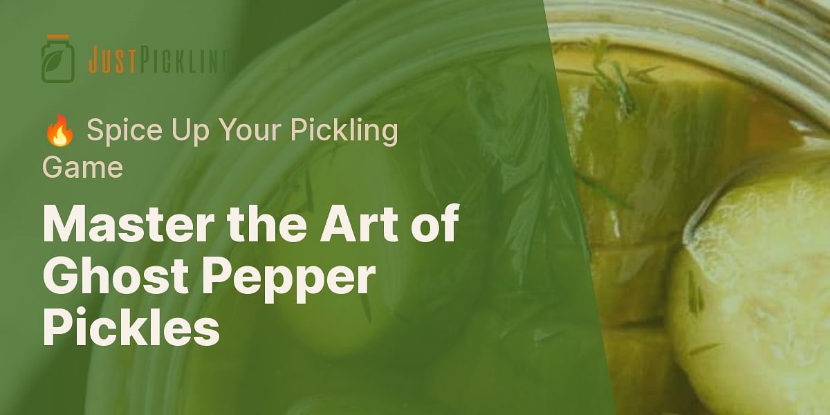 How can I make ghost pepper pickles?